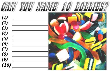 10 lollies or sweets